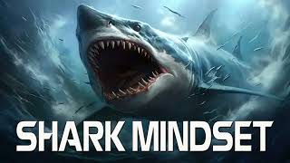 SHARK MINDSET  Best Motivational Video Speeches Compilation Walter Bond FULL ALBUM 2 HOURS