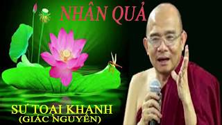 nhân quả Sư Toại Khanh giảng 2018