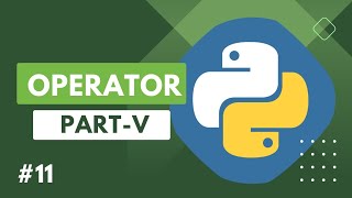 Operators in Python Last Part || Python Programming Tutorial || In Hindi || RdCodingVines