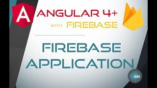 11. CREATE FIREBASE APPLICATION - Angular 4+ with Firebase & Material Design