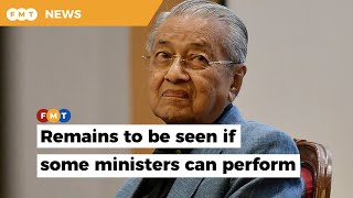 New cabinet line-up a disappointment, says Dr M