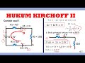 Hukum Kirchoff II pada Rangkaian Listrik