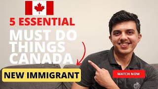 5 essential things you need to know/do when you move to Canada in 2023| Unconventional Immigrants