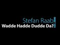 [LYRICS] Wadde Hadde Dudde Da? - Stefan Raab | Germany - Eurovision Song Contest 2000