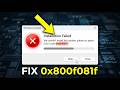 How to Fix Install Error 0x800f081f on Windows 11 (Easy Fix 2026)
