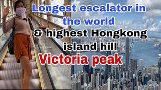 Victoria peak hike Hongkong island highest hill via morning trail & world longest outdoor escalator