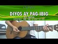 Diyos Ay Pag-ibig - Dave Magalong - Guitar Chords