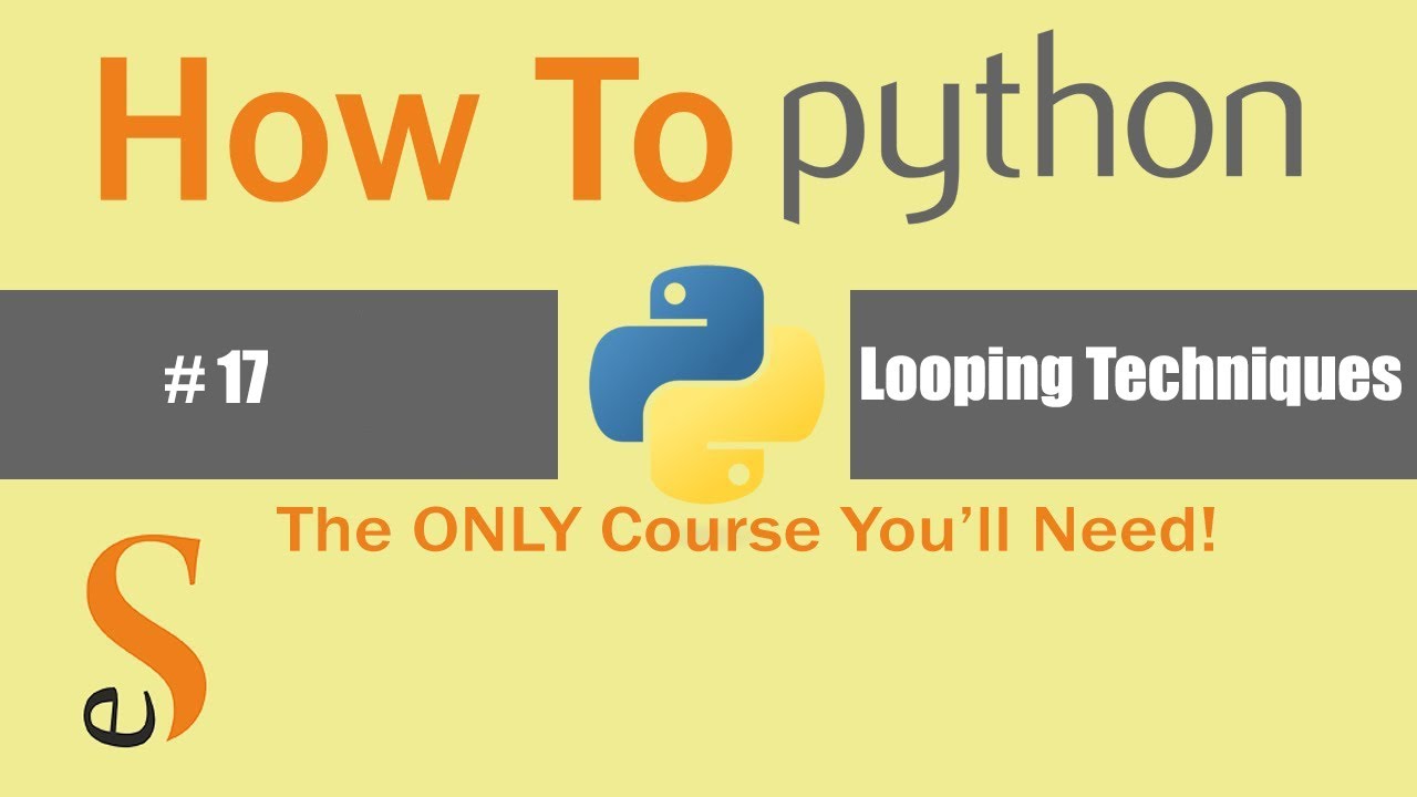 #17 | Looping Techniques | Dictionary | Enumeration | Python For ...