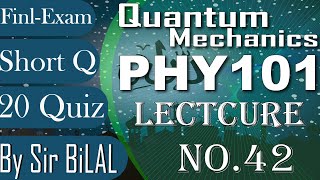 42,Phy101 Lecture no 42 | PHY101 For Final term by Sir BiLAL Kahlon.