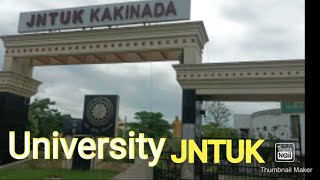 #JNTUK #campus  #Kakinada #University #jawaharlal #Nehru #technological #University