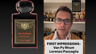 First Impression  - Van Py Rhum by Lorrenzo Pazzaglia