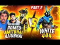 Ajjubhai, Amitbhai & Romeo Vs White444 & His Squad😱- Who Will Win?- Garena Free Fire