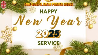 31.12.24 | NEW YEAR SERVICE 2025 | புது வருட ஆராதனை | PART - I | FULL GOSPEL FAITH PRAYER HOUSE