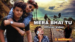 Mera Bhai Tu Meri Jaan Hai , official Video , Smart DK