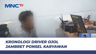 Terlilit Utang, Driver Ojol Tega Jambret Ponsel Karyawan di Makassar - LIS 25/06