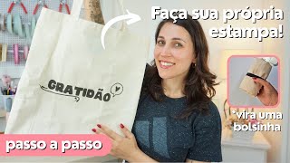 ECOBAG PERSONALIZADA | Faça você mesma a estampa!