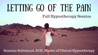 Letting Go of the Emotional  Pain - Hypnotherapy Session