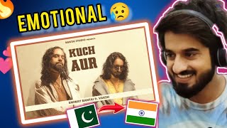 Pakistani Reacts - EMIWAY - KUCH AUR (OFFICIAL MUSIC VIDEO) ft. VAKSH | MONSOON EP || Nashairi Bawa