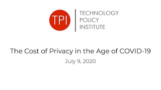 The Cost of Privacy in the Age of COVID-19