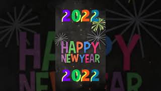 2022 new year shorts | happy new year whatsapp status | #newyearshorts #newyearwhatsappstatus