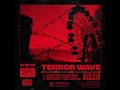 terror wave dubscribe remix