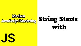 String Starts with || Javascript ES6 tutorial for beginners || Time For Code