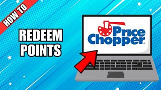 How To Redeem Price Chopper Points
