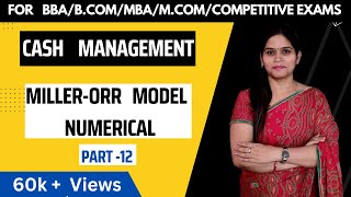 Cash Mangement | Miller-Orr Model  | Working Capital Management | Financial Management