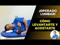 COMO LEVANTARTE Y ACOSTARTE LUEGO DE UNA CIRUGÍA LUMBAR