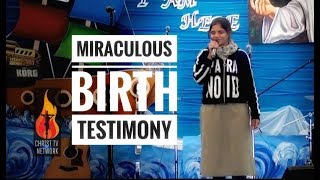 MIRACULOUS BIRTH TESTIMONY