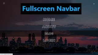 Full screen Navbar : How to make full screen navbar html css javascript