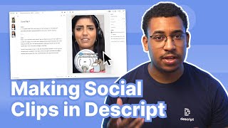 How to Easily Create Social Media Clips with Descript