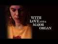 With Love and a Major Organ | Official Trailer | Coming to Fandor July 23