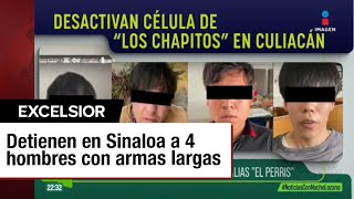 Detienen en Culiacán a 4 hombres vinculados con 'El Perris', sicario de 'Los Chapitos'