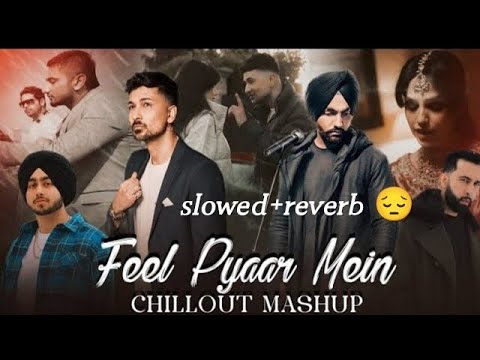 Feel Pyaar Mein Mashup | Zack Knight | B Praak | Ammy Virk | The ...