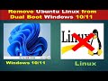 How to Remove Ubuntu Linux from Dual Boot windows 10/11 | Step By Step