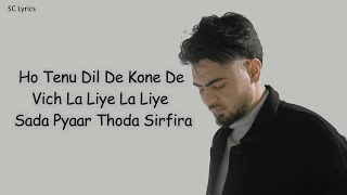 Kalakar (Lyrics) - Jassa Dhillon | Mad Mix | New Punjabi Song 2024 | Sada Pyaar Thoda Sirfira