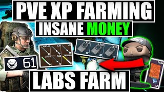 FARM PVE LABS FOR INSANE XP + MONEY! Escape From Tarkov PVE