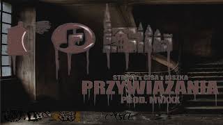 JZK CREW (Strofa, Cisa, Kiszka) - Przywiązania Prod. MVXXX