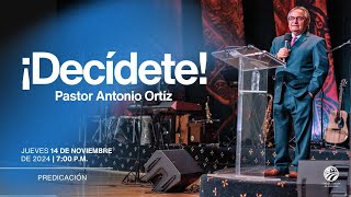 Antonio Ortíz - ¡Decídete!