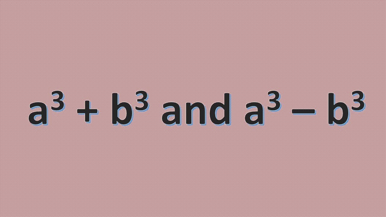 A3 + B3 And A3 - B3 - YouTube