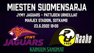 Suomensarja Jaguars - Pattijoki 23.6.2022