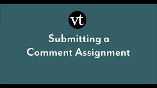 Submitting a VoiceThread Comment Assignment (Student View)