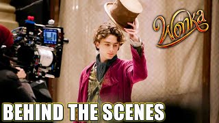 Wonka 2023 Behind The Scenes