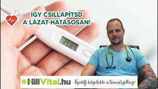 Így csillapítsd a lázat hatásosan! 🤒 - hillvital.hu