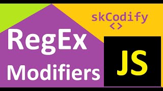 JavaScript RegEx Part 2 | Modifiers Ignore, Global and Multiline