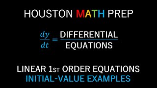 Linear First-Order Equations (Initial-Value Problem Examples)