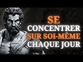 SE CONCENTRER SUR SOI-MÊME CHAQUE JOUR - STOÏCISME 💡