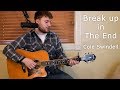 Break Up in the End - Cole Swindell - Guitar Lesson - Beginner/Intermediate - Intro/Verse/Chorus