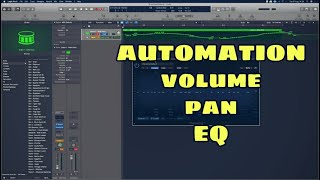 AUTOMATION | Volume | Pan | EQ | Logic Pro X | Tutorial | Hindi